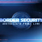 Border Security - Australia's Front Line