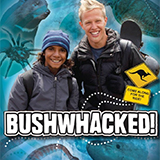 Bushwhacked!