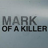 Mark Of A Killer