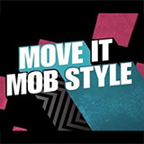 Move It Mob Style