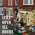 Still Open All Hours