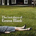 The Last Days Of Emma Blank